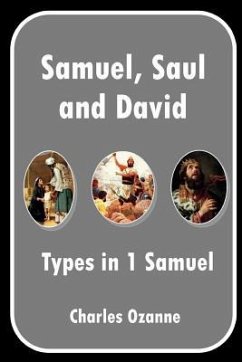 Samuel, Saul and David: Types in 1 Samuel - Ozanne, Charles