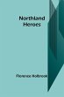 Northland Heroes - Bild 1