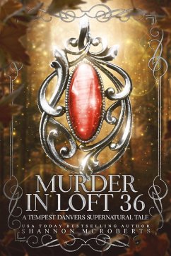 Cover Murder in Loft 36: A Tempest Danvers Supernatural Tale (eBook, ePUB)
