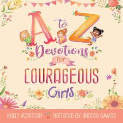 Cover A to Z Devotions for Courageous Girls (ReadAloud) (eBook, ePUB)