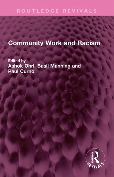 Community Work and Racism (eBook, PDF) Community Work and Racism (eBook, PDF)