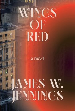 Wings of Red (eBook, ePUB) - Jennings, James W.