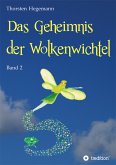 Das Geheimnis der Wolkenwichtel (eBook, ePUB)