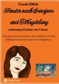 Fenster nach Sarajevo und Magdeburg (eBook, ePUB)