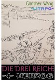 Die Drei Reiche. (4) herzog (eBook, ePUB)