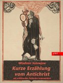 Kurze Erzählung vom Antichrist (eBook, ePUB) Kurze Erzählung vom Antichrist (eBook, ePUB)