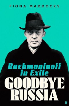 Goodbye Russia (eBook, ePUB) - Maddocks, Fiona