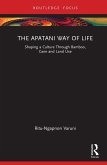 The Apatani Way of Life (eBook, PDF) The Apatani Way of Life (eBook, PDF)