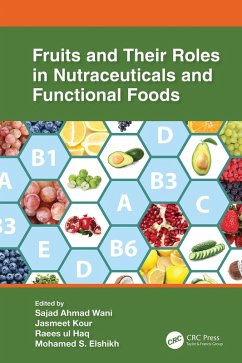 Cover Fruits and Their Roles in Nutraceuticals and Functional Foods (eBook, PDF)