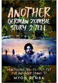 Another German Zombie Story 2 Tell (eBook, ePUB)