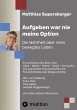 Aufgeben war nie meine Option - Die... - Bild 1