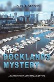 The Docklands Mystery (eBook, ePUB)