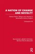 A Nation of Change and Novelty (eBook,... - Bild 1
