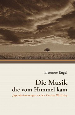 Die Musik, die vom Himmel kam (eBook, ePUB) - Engel, Eleonore