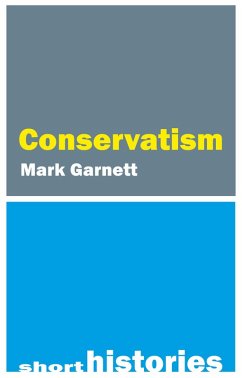 Conservatism (eBook, PDF) - Garnett, Mark