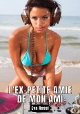 L'ex-petite amie de mon ami (eBook, ePUB)