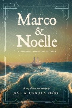 Marco & Noelle (eBook, ePUB) - Osio, Sal; Osio, Ursula