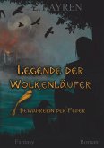 Legende der Wolkenläufer (eBook, ePUB)