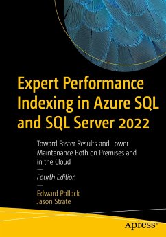 Expert Performance Indexing in Azure SQL and SQL Server 2022 (eBook, PDF) - Pollack, Edward; Strate, Jason