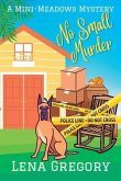 No Small Murder (eBook, ePUB)