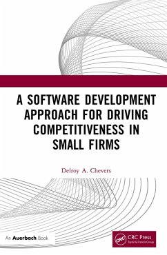 Cover A Software Development Approach for Driving Competitiveness in Small Firms (eBook, PDF)