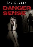 Danger Sense (eBook, ePUB)