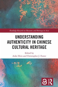 Cover Understanding Authenticity in Chinese Cultural Heritage (eBook, PDF)