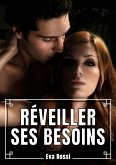 Réveiller ses Besoins (eBook, ePUB)