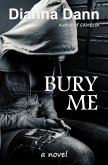 Bury Me (eBook, ePUB)