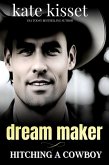 Dream Maker (Hitching a Cowboy, #3) (eBook, ePUB)