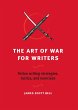 The Art of War for Writers (eBook, ePUB) - Bild 1