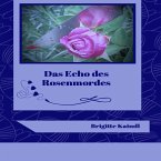 Das Echo des Rosenmordes (MP3-Download)
