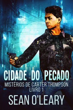 Cidade do Pecado (eBook, ePUB) - O'Leary, Sean