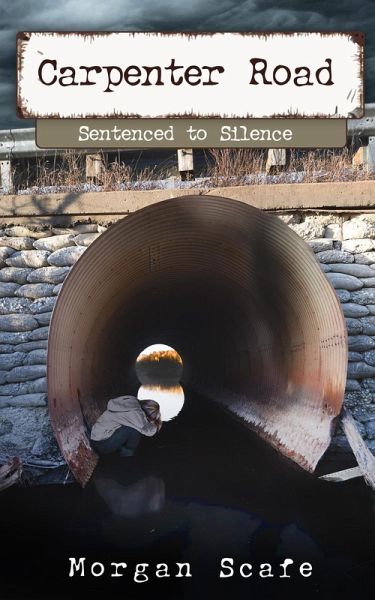 Carpenter Road Sentenced to Silence (eBook, ePUB) Carpenter Road Sentenced to Silence (eBook, ePUB)