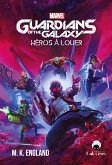 Guardians of the Galaxy (eBook, ePUB)