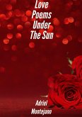 Love Poems Under The Sun (eBook, ePUB)