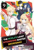 The World's Least Interesting Master Swordsman: Volume 9 (eBook, ePUB)