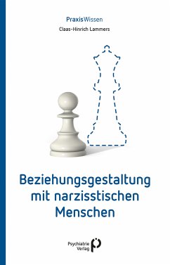 Beziehungsgestaltung mit narzisstischen Menschen (eBook, ePUB) - Lammers, Claas-Hinrich