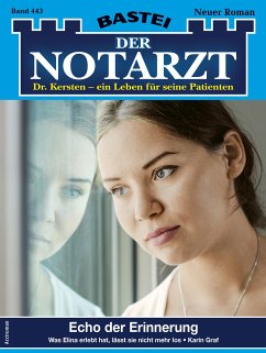 Der Notarzt 443 (eBook, ePUB) - Graf, Karin