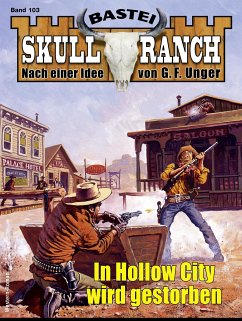 Skull-Ranch 103 (eBook, ePUB) - Roberts, Dan