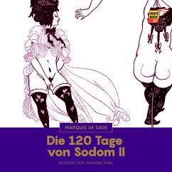 Die 120 Tage von Sodom II (MP3-Download) - de Sade, Marquis