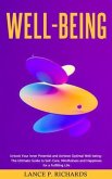 Well-being: Unlock Your Inner Potential and Achieve Optimal Well-being (eBook, ePUB)
