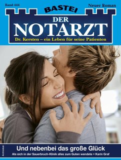 Der Notarzt 444 (eBook, ePUB) - Graf, Karin