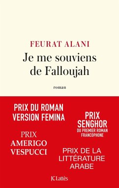Je me souviens de Falloujah (eBook, ePUB) - Alani, Feurat