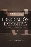 Manual de Predicación Expositiva (eBook, ePUB)