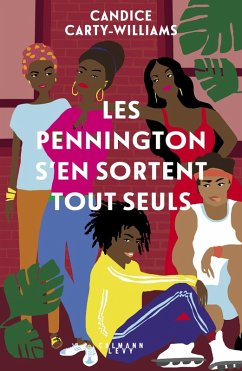Les Pennington s'en sortent tout seuls (eBook, ePUB) - Carty-Williams, Candice