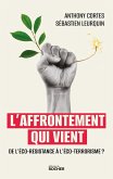 L'affrontement qui vient (eBook, ePUB) L'affrontement qui vient (eBook, ePUB)