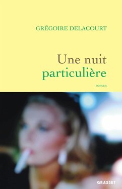 Une nuit particulière (eBook, ePUB) - Delacourt, Grégoire