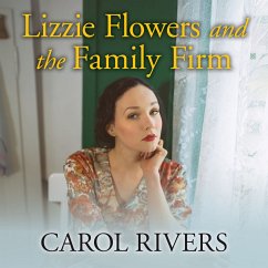 Lizzie Flowers and the Family Firm (MP3-Download) - Rivers, Carol