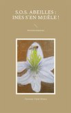 S.O.S. Abeilles : Inès s'en m(i)êle ! (eBook, ePUB)